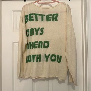 Better Days Ahead With You Sweater